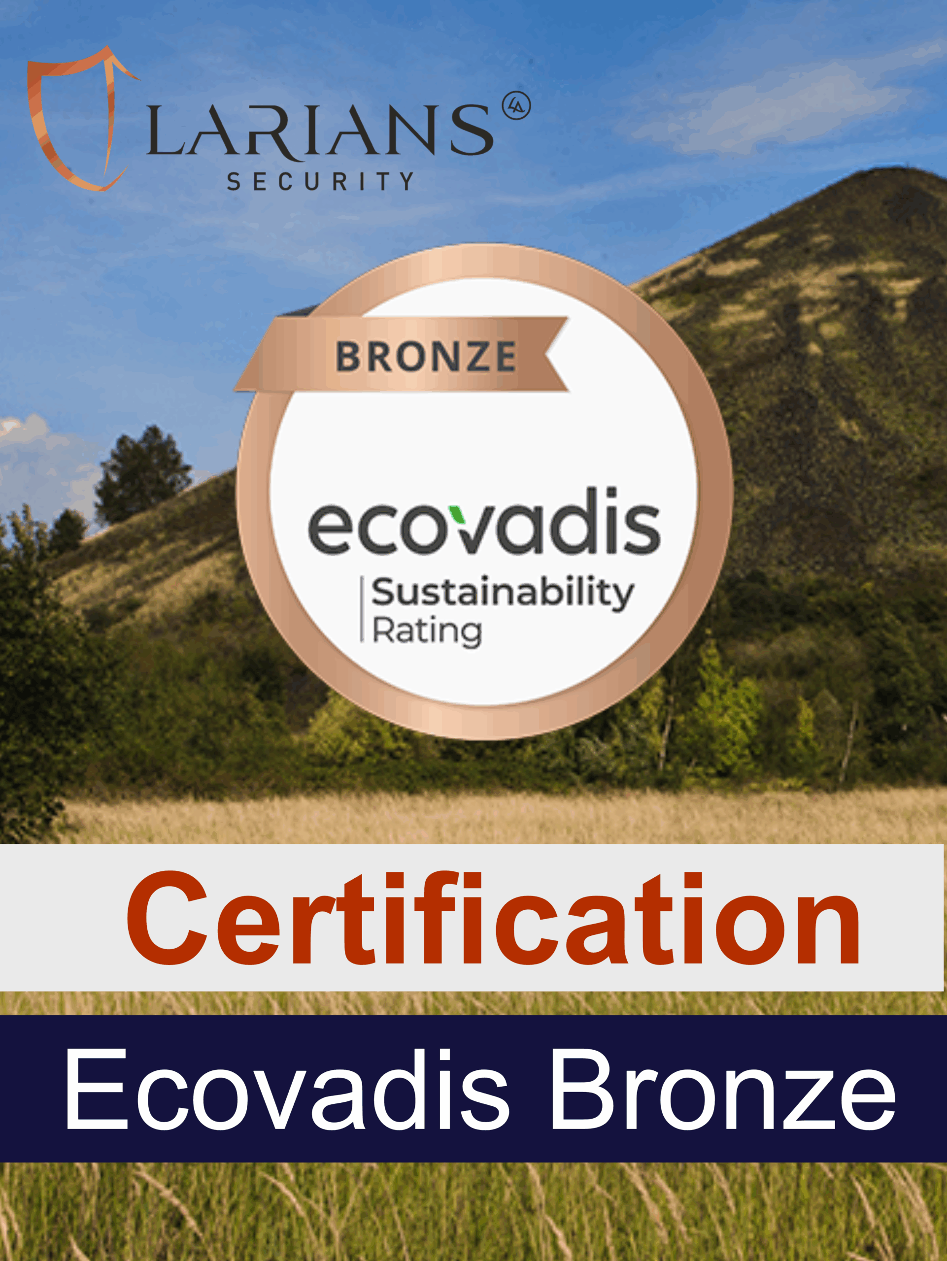 Larians Security + - certification Ecovadis